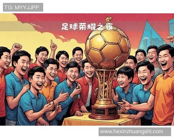 足球坎的荣耀与挑战全面解读其赛场人生与辉煌瞬间 足球坎的荣耀与挑战全面解读其赛场人生与辉煌瞬间